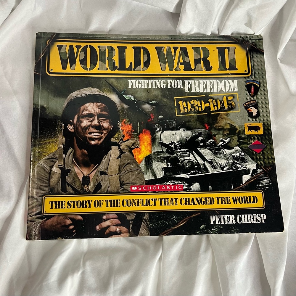 World War II: Fighting for Freedom Book